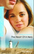 The Heart of a Hero