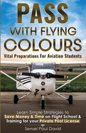 New Pass With Flying Colours Vital Preparations For Aviation Students Learn Sim