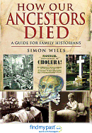 New How Our Ancestors Died A Guide For Family Historians