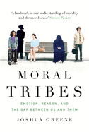 ISBN 9781782393399 product image for moral tribes emotion reason and the gap between us and them | upcitemdb.com
