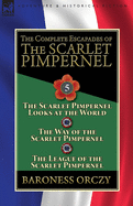 complete escapades of the scarlet pimpernel volume 5 the scarlet pimpernel