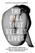 ISBN 9781786061331 product image for pill that steals lives one womans terrifying journey to discover the truth | upcitemdb.com