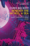 beneath the world a sea