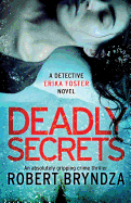deadly secrets an absolutely gripping crime thriller