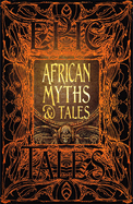 african myths and tales epic tales