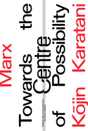 ISBN 9781788730587 product image for marx towards the centre of possibility | upcitemdb.com