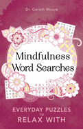 ISBN 9781789292145 product image for mindfulness word searches everyday puzzles to relax with | upcitemdb.com