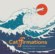 ISBN 9781797217727 product image for catffirmations mindful mantras to awaken your inner cat | upcitemdb.com