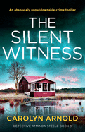 silent witness an absolutely unputdownable crime thriller