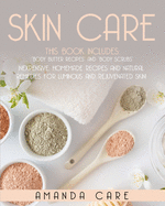 skin care this book includes body butter recipes and body scrubs inexpensiv