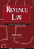 Revenue Law: Sixth Edition