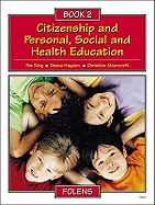 Citizenship and Personal, Social and Health Education: Pupil Book Bk. 2