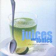 Juices and Tonics