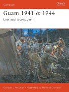 guam 1941 and 1944 loss and reconquest