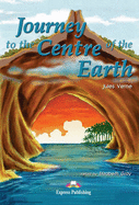 Journey to the Centre of the Earth: Reader and Activity Book