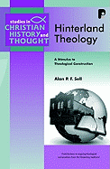 Hinterland Theology: A Stimulus to Theological Construction