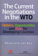 Current Negotiations in the Wto