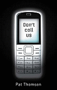 Don't Call Us