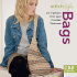 Bags: 20 Fashion Knit and Crochet Patterns