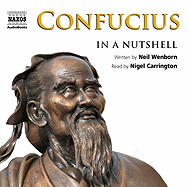 Confucius - in a Nutshell