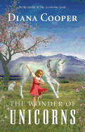 The Wonder of Unicorns (Large Print 16pt)