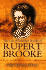 The Life and Selected Works of Rupert Brooke