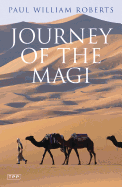 journey of the magi travels in search of the birth of jesus