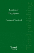 Solicitors' Negligence