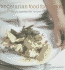 Vegetarian Food for Friends: Simply Spectacular Recipes