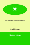 The Matador of the Five Towns