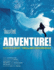 Time Out Adventure!: Earth's Most Thrilling Experiences
