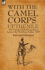 With the Camel Corps Up the Nile: The 'Gordon Relief Expedition' Against the Mahdists, Sudan, 1885
