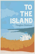 To the Island