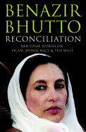 Reconciliation: Islam, Democracy, and the West