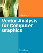 Vector Analysis for Computer Graphics
