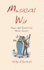Musical Wit: Quips and Quotes for Music Lovers