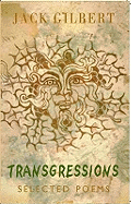 Trangressions: Selected Poems