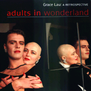 Adults in Wonderland: A Retrospective