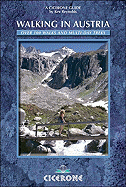 Walking in Austria: Over 100 Walks and Multi-Day Treks