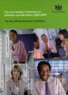The Law Society's Directory of Solicitors and Barristers 2008-2009