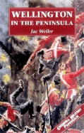 Wellington in the Peninsula 1808-1814