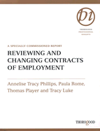 Reviewing and Changing Contracts of Employment: A Specially Commissioned Report