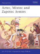 aztec mixtec and zapotec armies
