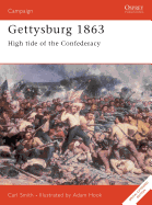 Gettysburg 1863: High Tide of the Confederacy