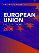 European Union Encyclopedia & Directory 2008