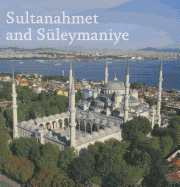 Sultanahmet and Sleymaniye