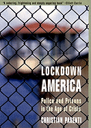 Lockdown America: Police and Prisons in the Age of Crisis
