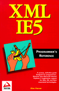 XML Ie5 Programmer's Reference