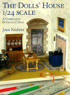 The Dolls' House 1/24 Scale: A Complete Introduction