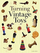 Turning Vintage Toys